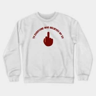 Narcissist Ex Crewneck Sweatshirt